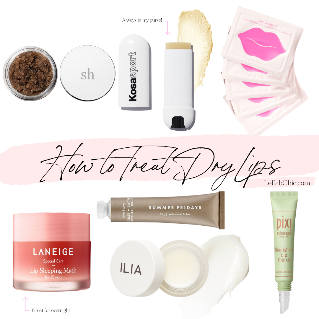 How to Treat Dry Lips - Le Fab Chic